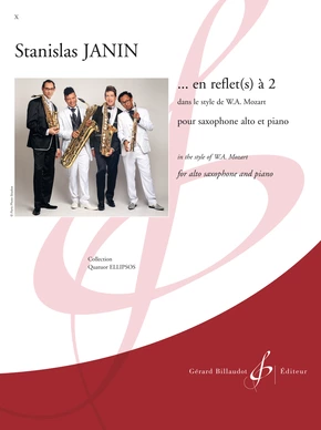 … En reflet(s) à 2, dans le style de Wolfgang Amadeus Mozart Dans le style de W. A. Mozart
